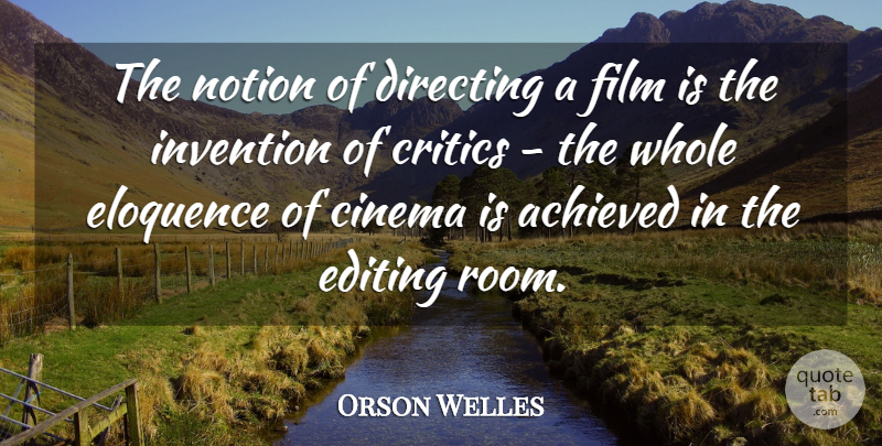 Walter Murch Quote About Editing, Cinema, Rooms: The Notion Of Directing A...