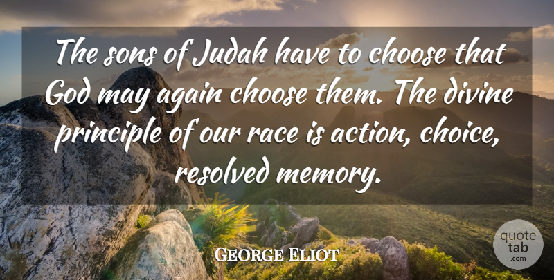 George Eliot Quote About God, Memories, Son: The Sons Of Judah Have...