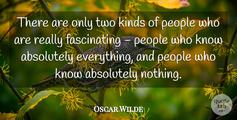 Oscar Wilde Quote About Success, Knowledge, Funny Thanksgiving: There Are Only Two Kinds...