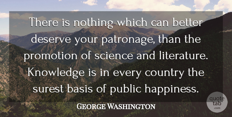 George Washington Quote About Country, Inspiration, Knowledge: There Is Nothing Which Can...