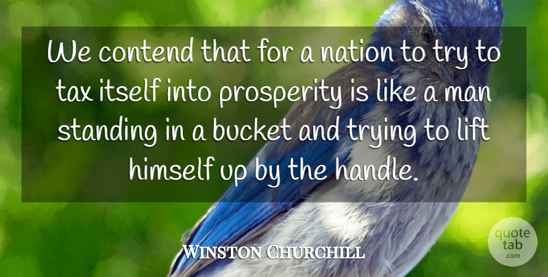 Winston Churchill Quote About Freedom, Humor, Men: We Contend That For A...