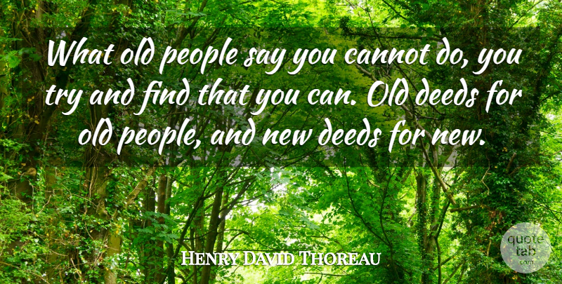 Henry David Thoreau Quote About Change, Workout, Confusion: What Old People Say You...