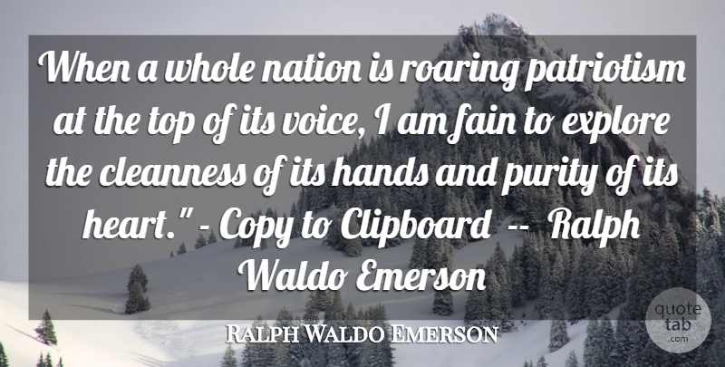 Ralph Waldo Emerson Quote About Heart, Hands, Voice: When A Whole Nation Is...