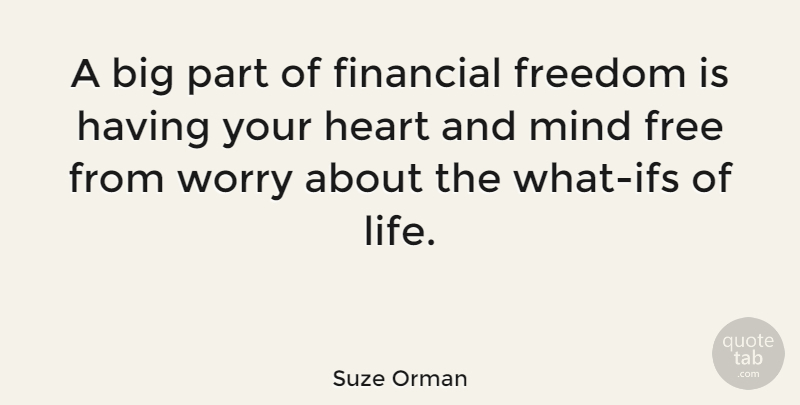 Suze Orman Quote About Success, Business, Stress: A Big Part Of Financial...