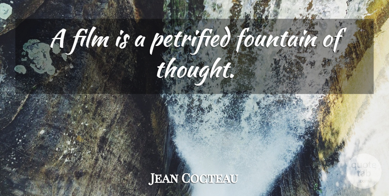Jean Cocteau Quote About Art, Gambling, Film: A Film Is A Petrified...