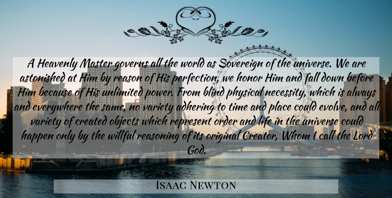 Isaac Newton Quote About Fall, Order, Perfection: A Heavenly Master Governs All...