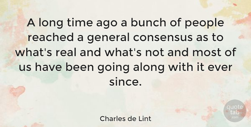 Charles de Lint Quote About Real, Umpires, Long: A Long Time Ago A...