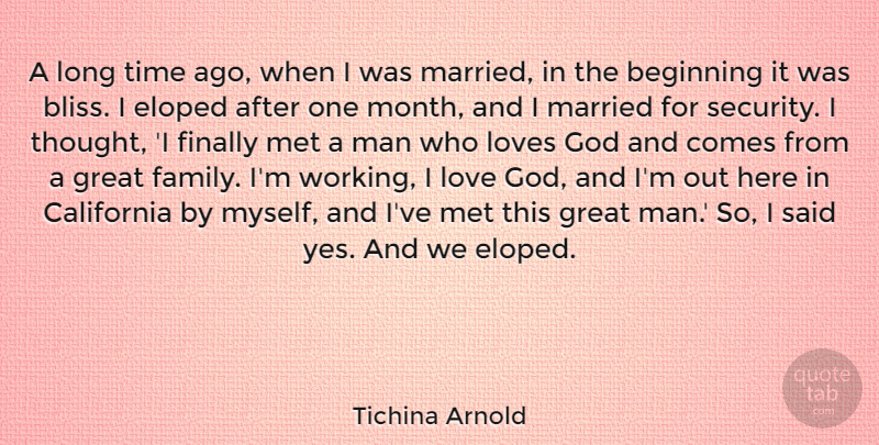 Tichina Arnold Quote About Men, California, Long: A Long Time Ago When...