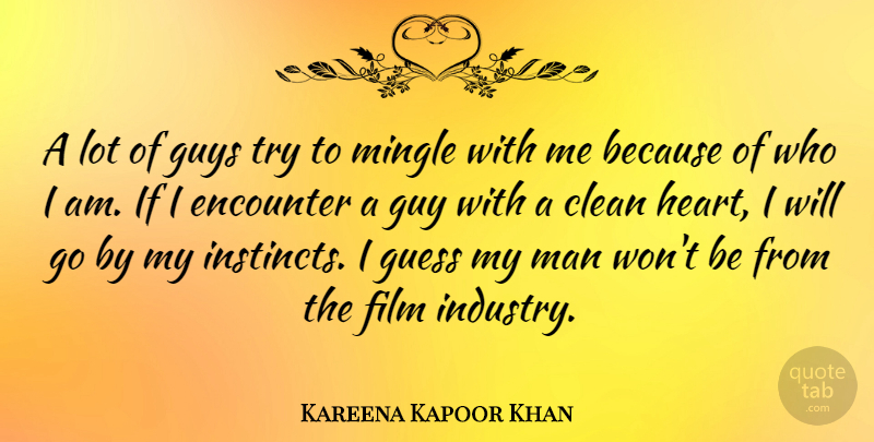 Kareena Kapoor Khan Quote About Encounter, Guess, Guys, Man, Mingle: A Lot Of Guys Try...