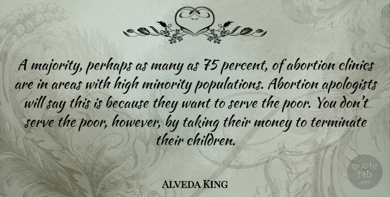 Alveda King Quote About Children, Abortion, Population: A Majority Perhaps As Many...