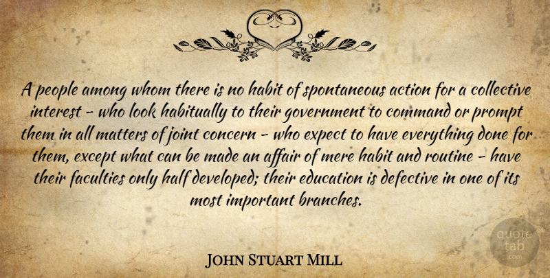 John Stuart Mill Quote About Government, People, Important: A People Among Whom There...