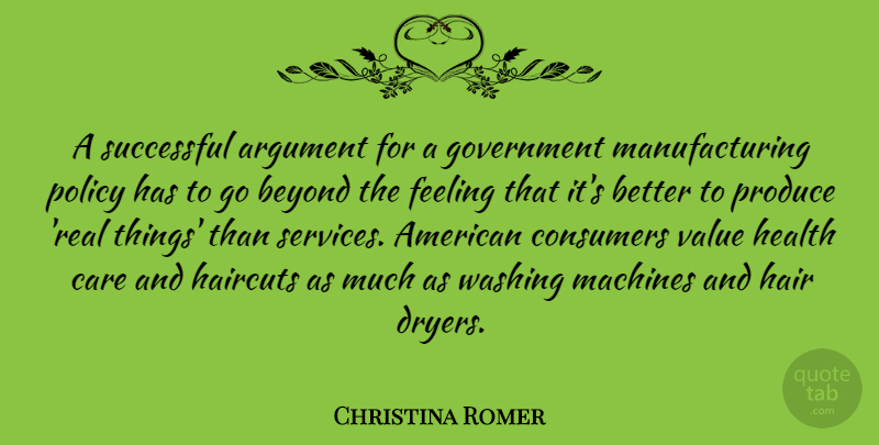Christina Romer Quote About Real, Successful, Government: A Successful Argument For A...