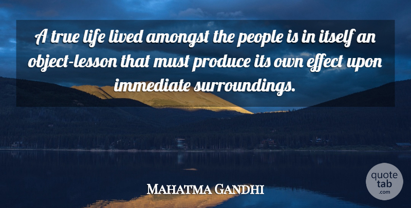Mahatma Gandhi Quote About Life, People, Lessons: A True Life Lived Amongst...