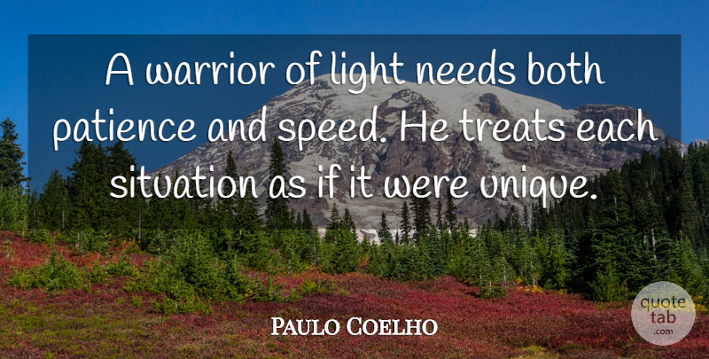 Paulo Coelho Quote About Life, Warrior, Unique: A Warrior Of Light Needs...