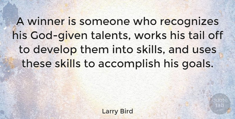 Larry Bird Quote About Inspirational, Success, Basketball: A Winner Is Someone Who...
