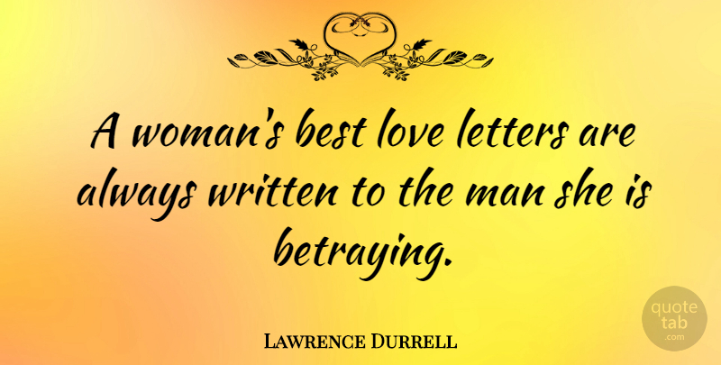 Lawrence Durrell Quote About Love, Men, Letters: A Womans Best Love Letters...