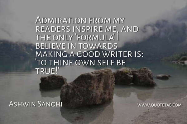 Ashwin Sanghi Quote About Believe, Self, Inspire: Admiration From My Readers Inspire...