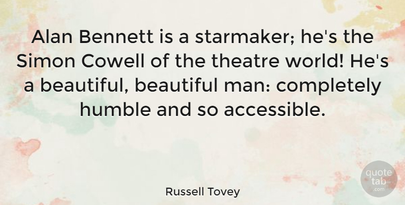 Russell Tovey Quote About Alan, Bennett, Simon: Alan Bennett Is A Starmaker...