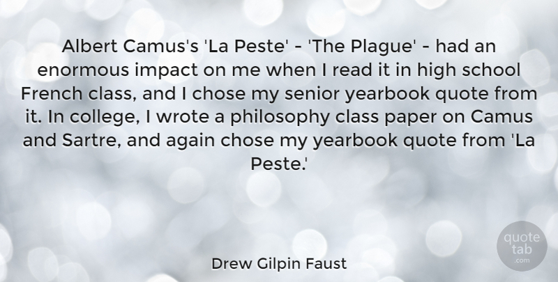 Drew Gilpin Faust Quote About Again, Albert, Chose, Class, Enormous: Albert Camuss La Peste The...