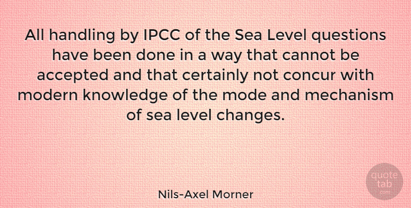 Nils-Axel Morner Quote About Sea, Done, Levels: All Handling By Ipcc Of...