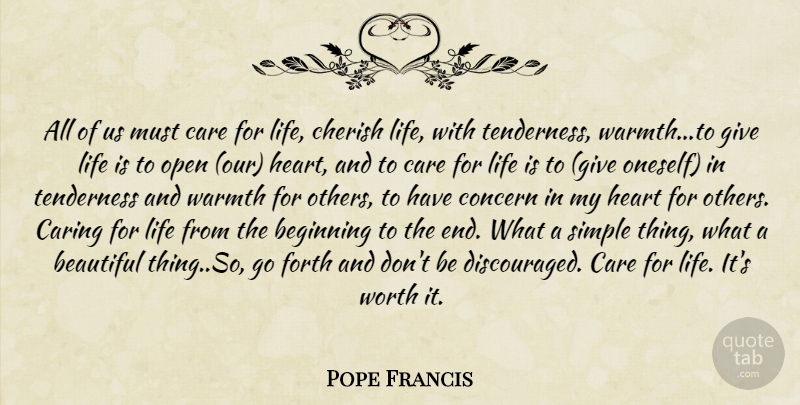 Pope Francis Quote About Beautiful, Heart, Caring: All Of Us Must Care...