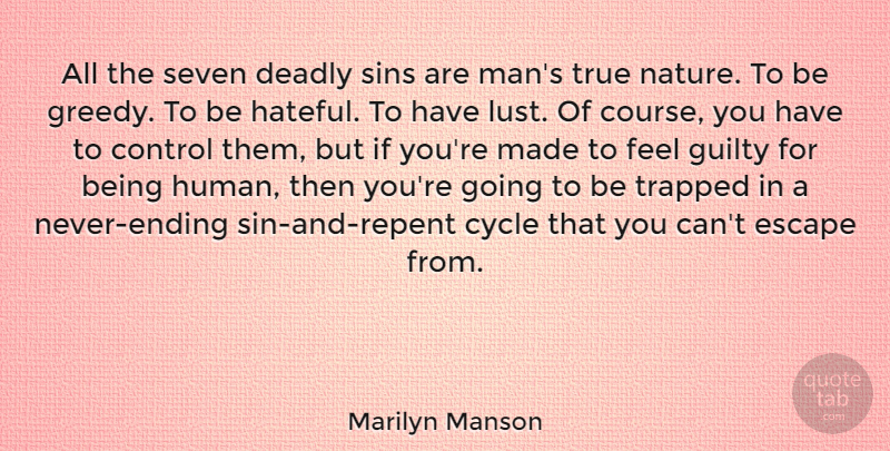Marilyn Manson Quote About Men, Lust, Hateful: All The Seven Deadly Sins...
