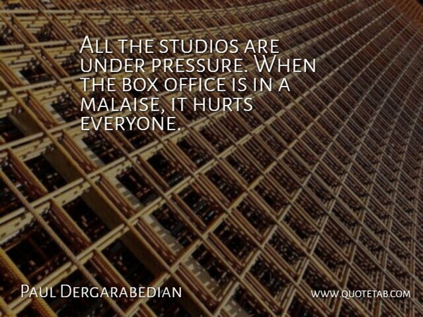 Paul Dergarabedian Quote About Box, Hurts, Office, Studios: All The Studios Are Under...