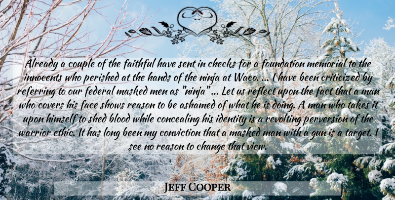 Jeff Cooper Quote About Couple, Warrior, Gun: Already A Couple Of The...