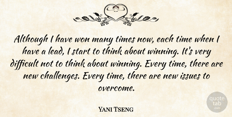 Yani Tseng Quote About Winning, Thinking, Issues: Although I Have Won Many...