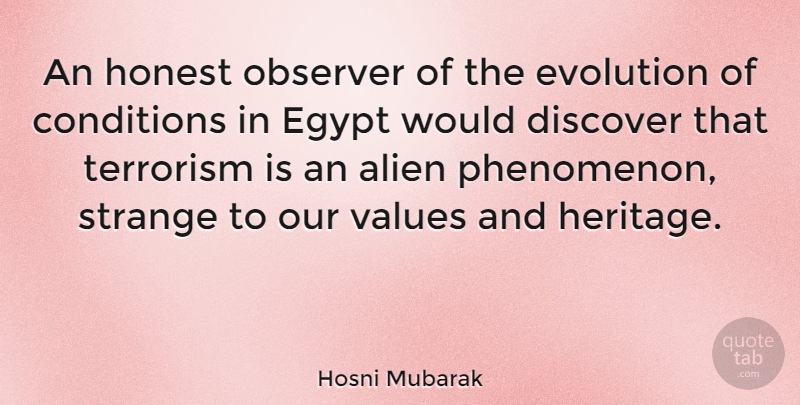 Hosni Mubarak Quote About Egypt, Heritage, Strange: An Honest Observer Of The...