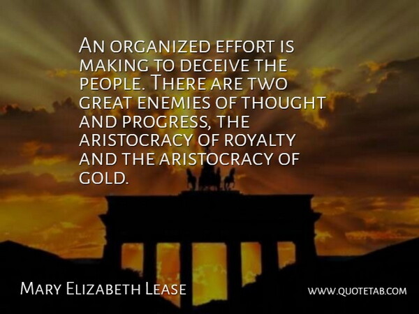 Mary Elizabeth Lease Quote About Two, Hype, People: An Organized Effort Is Making...