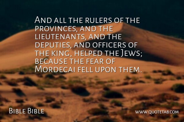 Bible Bible Quote About Fear, Fell, Helped, Officers, Rulers: And All The Rulers Of...