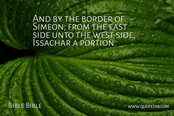 Bible Bible Quote About Border, East, Side, Unto, West: And By The Border Of...
