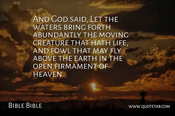 Bible Bible Quote About Above, Bring, Creature, Earth, Firmament: And God Said Let The...