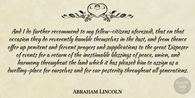 Abraham Lincoln Quote About Peace, Prayer, Humble: And I Do Further Recommend...