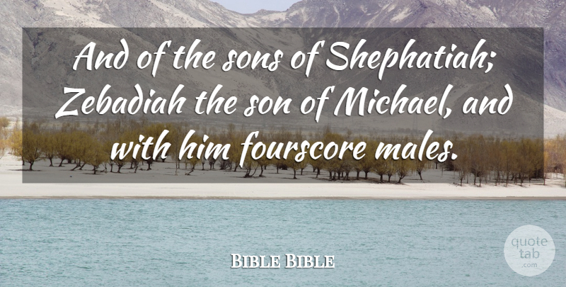 Bible Bible Quote About Sons: And Of The Sons Of...