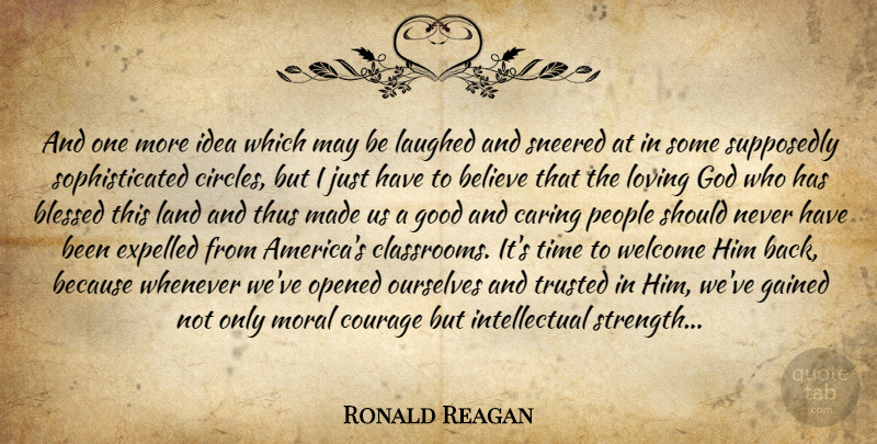 Ronald Reagan Quote About Religious, Believe, Blessed: And One More Idea Which...