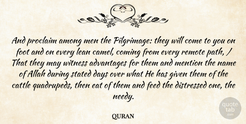 quran Quote About Advantages, Allah, Among, Cattle, Coming: And Proclaim Among Men The...