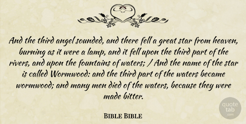 Bible Bible Quote About Angel, Became, Burning, Died, Fell: And The Third Angel Sounded...