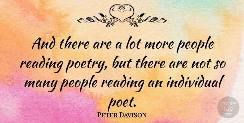 Peter Davison Quote About British Actor, Individual, People, Reading: And There Are A Lot...