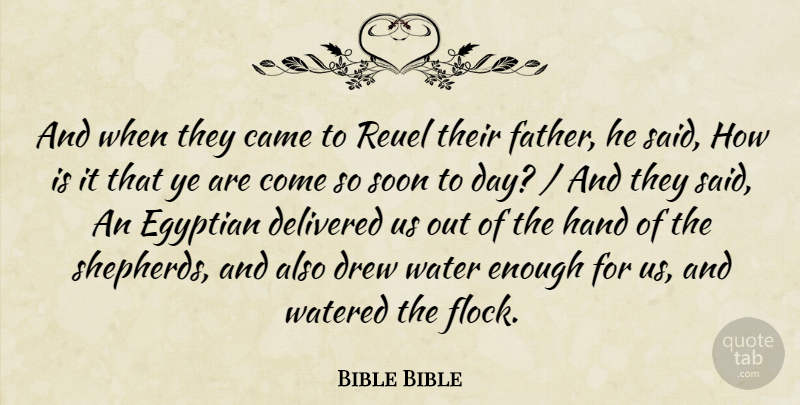 Bible Bible Quote About Came, Delivered, Drew, Egyptian, Fathers: And When They Came To...