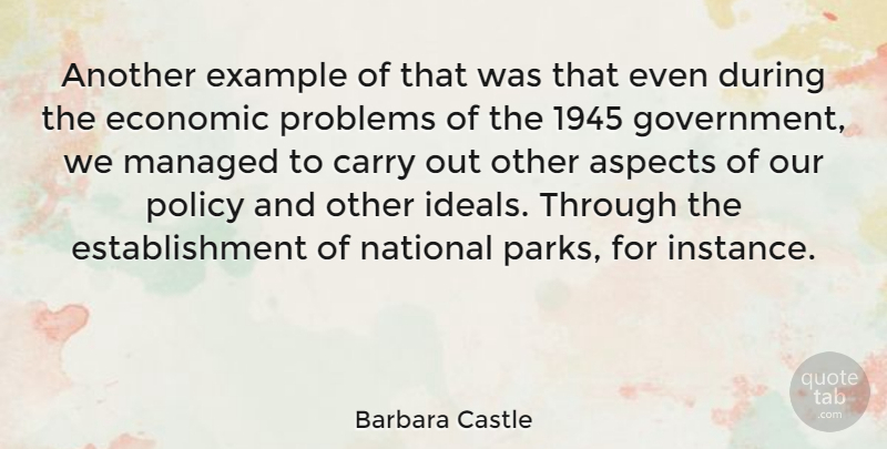Barbara Castle Quote About Aspects, Carry, Economic, Example, National: Another Example Of That Was...