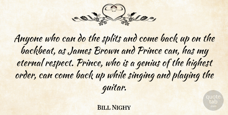 Bill Nighy Quote About Order, Guitar, Singing: Anyone Who Can Do The...