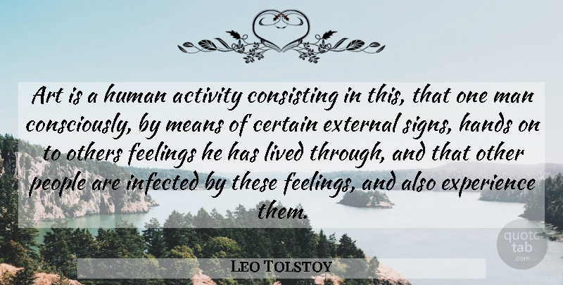 Leo Tolstoy Quote About Art, Mean, Men: Art Is A Human Activity...