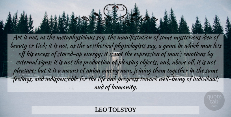 Leo Tolstoy Quote About Art, Mean, Men: Art Is Not As The...