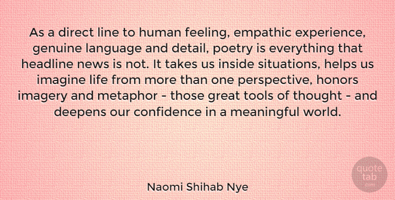 Naomi Shihab Nye Quote About Meaningful, Perspective, Poetry: As A Direct Line To...