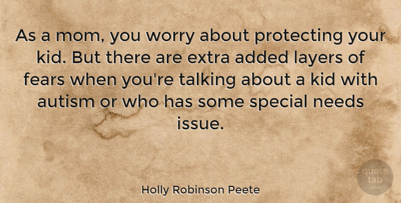 Holly Robinson Peete Quote About Mom, Kids, Talking: As A Mom You Worry...