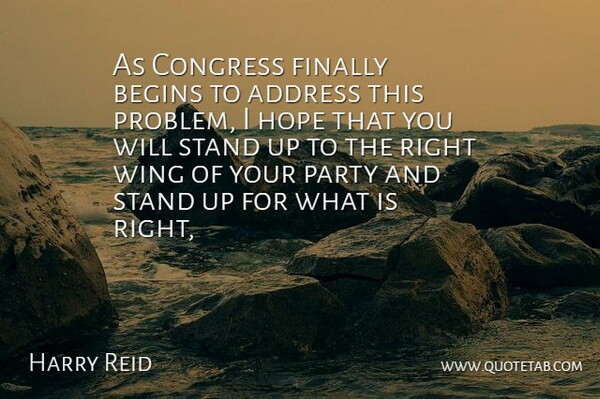 Harry Reid Quote About Address, Begins, Congress, Finally, Hope: As Congress Finally Begins To...