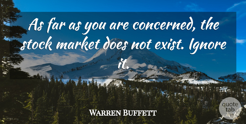 Warren Buffett Quote About Investing, Doe, Concerned: As Far As You Are...