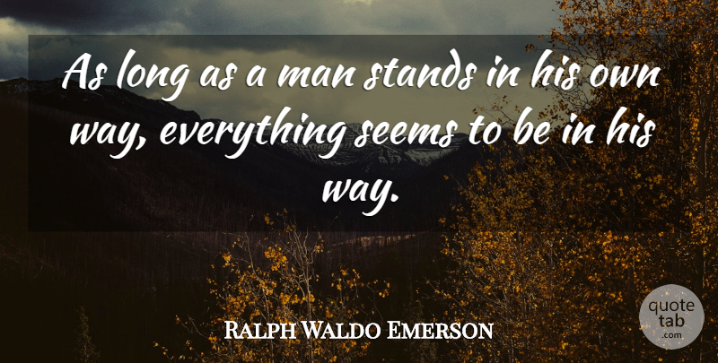 Ralph Waldo Emerson Quote About Inspirational, Dream, Greatness: As Long As A Man...
